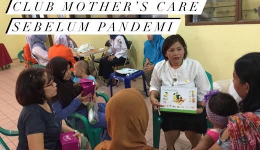 Club Mother Care Sebelum Pandemi.JPG